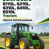 John Deere 6110L, 6210L, 6310L, 6410L, 6510L Tractors Service Repair Manual John Deere 6110L, 6210L, 6310L, 6410L, 6510L Tractors Service Repair Manual