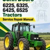 John Deere 6225, 6325, 6425, 6525 Tractors Service Repair Manual John Deere 6225, 6325, 6425, 6525 Tractors Service Repair Manual