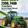John Deere 7200, 7400 Tractors Service Repair Manual (TM1551 and TM1552)