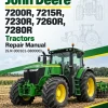 John Deere 7200R, 7215R, 7230R, 7260R, 7280R Tractors Repair Manual (S.N 000101-080000)