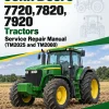 John Deere 7720, 7820, 7920 Tractors Service Repair Manual (TM2025 and TM2080) John Deere 7720, 7820, 7920 Tractors Service Repair Manual (TM2025 and TM2080)
