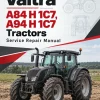 Valtra A84 H 1C7, A94 H 1C7 Tractors Service Repair Manual Valtra A84 H 1C7, A94 H 1C7 Tractors Service Repair Manual