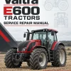 Valtra E600 Tractors Service Repair Manual Valtra E600 Tractors Service Repair Manual