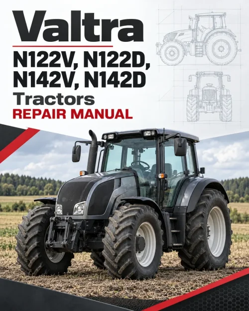 Valtra N122V, N122D, N142V, N142D Tractors Repair Manual Valtra N122V, N122D, N142V, N142D Tractors Repair Manual