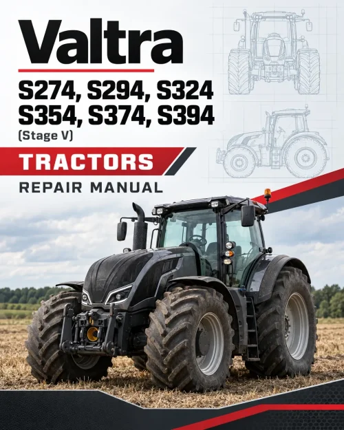 Valtra S274, S294, S324, S354, S374, S394 (Stage V) Tractors Repair Manual Valtra S274, S294, S324, S354, S374, S394 (Stage V) Tractors Repair Manual