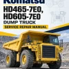 Komatsu HD465-7E0, HD605-7E0 Dump Truck Service Repair Manual
