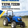 New Holland T2210, T2220 Tractor Service Manual