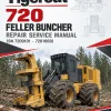 Tigercat 720 Feller Buncher Repair Service Manual (SN 7200101 - 7201660)