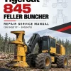 Tigercat 845 Feller Buncher Repair Service Manual (SN 8450101 - 8450475) Tigercat 845 Feller Buncher Repair Service Manual (SN 8450101 - 8450475)