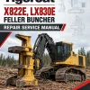 Tigercat X822E, LX830E Feller Buncher Repair Service Manual Tigercat X822E, LX830E Feller Buncher Repair Service Manual