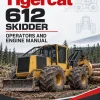 Tigercat 612 Skidder Operators and Engine Manual Tigercat 612 Skidder Operators and Engine Manual