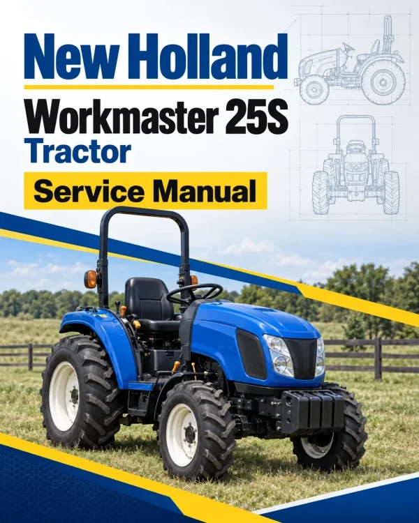 New Holland Workmaster 25S Tractor Service Manual