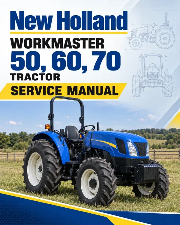 New Holland Workmaster 50, 60, 70 Tractor Service Manual