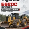 Tigercat E620C Skidder Repair Service Manual (6205001 – 6205200) Tigercat E620C Skidder Repair Service Manual (6205001 – 6205200)