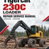 Tigercat 230C Loader Repair Service Manual (2301501 - 2301999) Tigercat 230C Loader Repair Service Manual (2301501 - 2301999)
