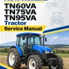 New Holland TN60VA, TN75VA, TN95VA Tractor Service Manual New Holland TN60VA, TN75VA, TN95VA Tractor Service Manual