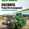 John Deere 5928RFG Pump Drive Component Technical Manual (CTM148819) John Deere 5928RFG Pump Drive Component Technical Manual (CTM148819)