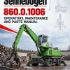 Sennebogen 860.0.1006 Operators, Maintenance and Parts Manual