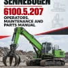 Sennebogen 6100.5.207 Operators, Maintenance and Parts Manual Sennebogen 6100.5.207 Operators, Maintenance and Parts Manual