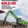 Sennebogen 825.0.1151 Operators, Maintenance and Parts Manual Sennebogen 825.0.1151 Operators, Maintenance and Parts Manual