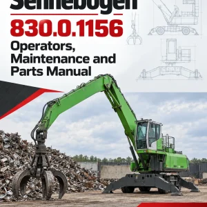 Sennebogen 830.0.1156 Operators, Maintenance and Parts Manual