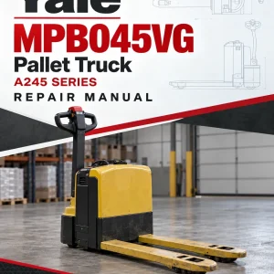 Yale MPB045VG Pallet Truck A245 Series Repair Manual