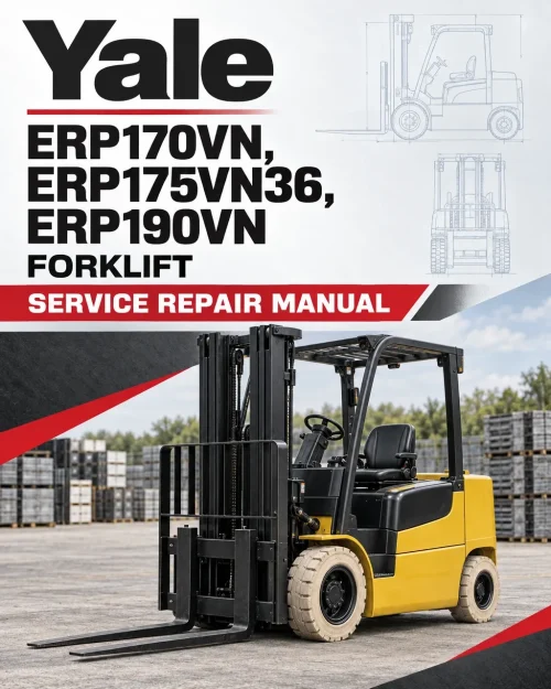 Yale ERP170VN, ERP175VN36, ERP190VN Forklift A410 Service Repair Manual