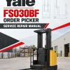Yale FS030BF Order Picker A497 Service Repair Manual
