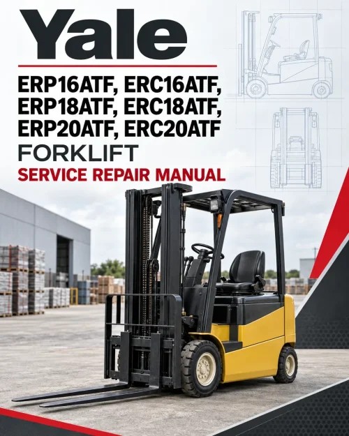 Yale ERP16ATF, ERC16ATF, ERP18ATF, ERC18ATF, ERP20ATF, ERC20ATF Forklift A807 Service Repair Manual Yale ERP16ATF, ERC16ATF, ERP18ATF, ERC18ATF, ERP20ATF, ERC20ATF Forklift A807 Service Repair Manual