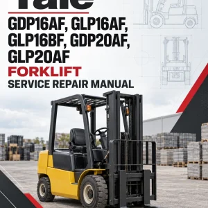 Yale GDP16AF, GLP16AF, GLP16BF, GDP20AF, GLP20AF Forklift A810 Service Repair Manual Yale GDP16AF, GLP16AF, GLP16BF, GDP20AF, GLP20AF Forklift A810 Service Repair Manual