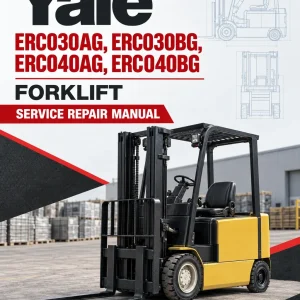 Yale ERC030AG, ERC030BG, ERC040AG, ERC040BG Forklift A814 Service Repair Manual