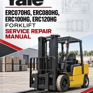 Yale ERC070HG, ERC080HG, ERC100HG, ERC120HG Forklift A839 Service Repair Manual Yale ERC070HG, ERC080HG, ERC100HG, ERC120HG Forklift A839 Service Repair Manual