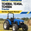 New Holland TC40DA, TC45A, TC45DA Tractor Service Manual New Holland TC40DA, TC45A, TC45DA Tractor Service Manual