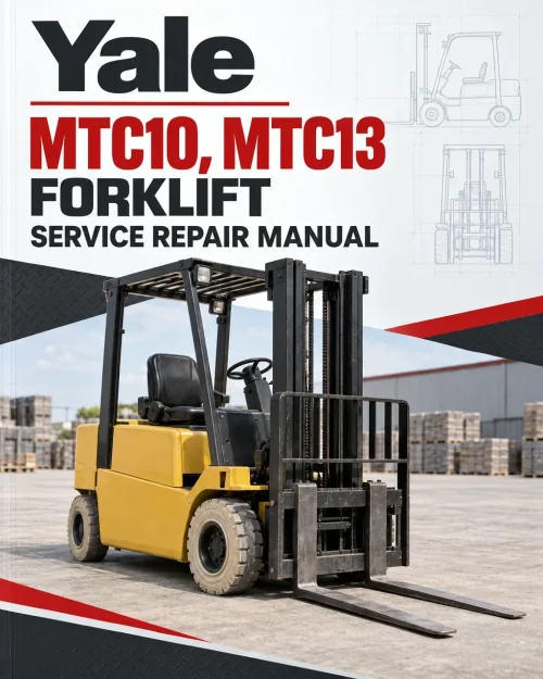 Yale MTC10, MTC13 Forklift A868 Service Repair Manual Yale MTC10, MTC13 Forklift A868 Service Repair Manual