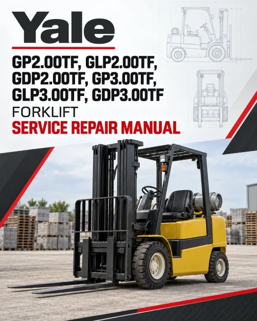 Yale GP2.00TF, GLP2.00TF, GDP2.00TF, GP3.00TF, GLP3.00TF, GDP3.00TF Forklift A875 Service Repair Manual Yale GP2.00TF, GLP2.00TF, GDP2.00TF, GP3.00TF, GLP3.00TF, GDP3.00TF Forklift A875 Service Repair Manual