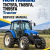 New Holland TN75FA, TN85FA, TN95FA Tractor Service Manual New Holland TN75FA, TN85FA, TN95FA Tractor Service Manual