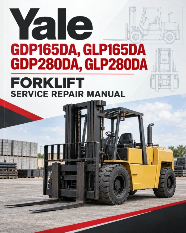 Yale GDP165DA, GLP165DA, GDP280DA, GLP280DA Forklift A876 Service Repair Manual