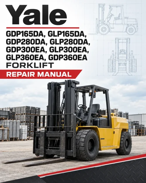 Yale GDP165DA, GLP165DA, GDP280DA, GLP280DA, GDP300EA, GLP300EA, GLP360EA, GDP360EA Forklift A877 Repair Manual Yale GDP165DA, GLP165DA, GDP280DA, GLP280DA, GDP300EA, GLP300EA, GLP360EA, GDP360EA Forklift A877 Repair Manual