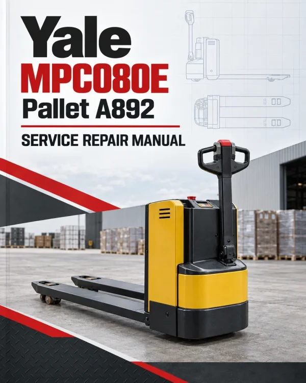 Yale MPC080E Pallet A892 Service Repair Manual