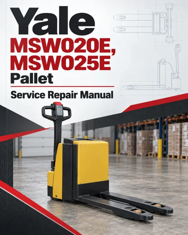 Yale MSW020E, MSW025E Pallet A895 Service Repair Manual