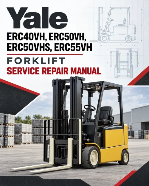 Yale ERC40VH, ERC50VH, ERC50VHS, ERC55VH Forklift A938 Service Repair Manual Yale ERC40VH, ERC50VH, ERC50VHS, ERC55VH Forklift A938 Service Repair Manual