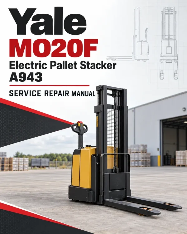 Yale MO20F Electric Pallet Stacker A943 Service Repair Manual
