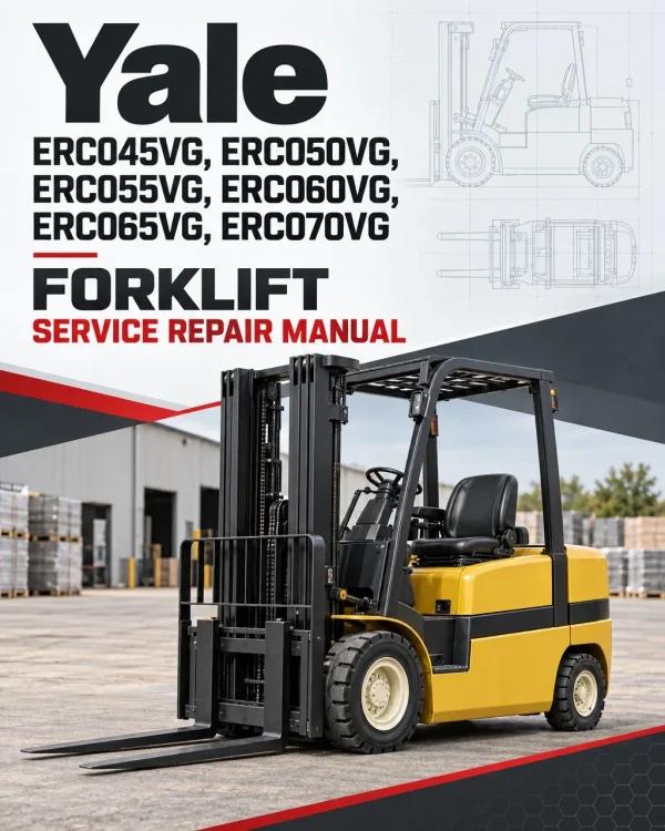 Yale ERC045VG, ERC050VG, ERC055VG, ERC060VG, ERC065VG, ERC070VG Forklift A968 Service Repair Manual Yale ERC045VG, ERC050VG, ERC055VG, ERC060VG, ERC065VG, ERC070VG Forklift A968 Service Repair Manual