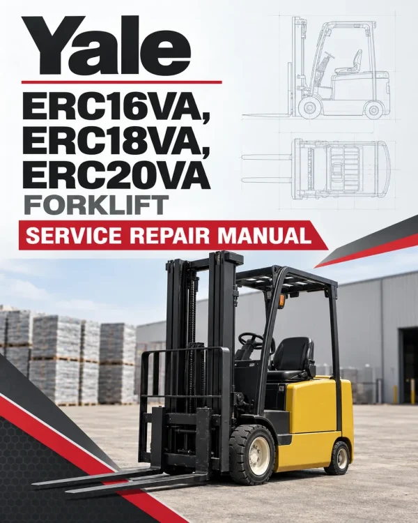 Yale ERC16VA, ERC18VA, ERC20VA Forklift A969 Service Repair Manual Yale ERC16VA, ERC18VA, ERC20VA Forklift A969 Service Repair Manual