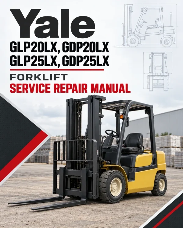 Yale GLP20LX, GDP20LX, GLP25LX, GDP25LX Forklift A974 Service Repair Manual Yale GLP20LX, GDP20LX, GLP25LX, GDP25LX Forklift A974 Service Repair Manual