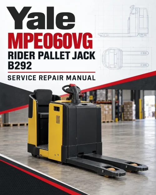 Yale MPE060VG Rider Pallet Jack B292 Service Repair Manual Yale MPE060VG Rider Pallet Jack B292 Service Repair Manual