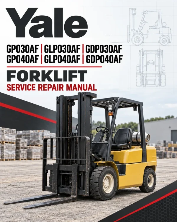 Yale GP030AF, GLP030AF, GDP030AF, GP040AF, GLP040AF, GDP040AF Forklift B810 Service Repair Manual