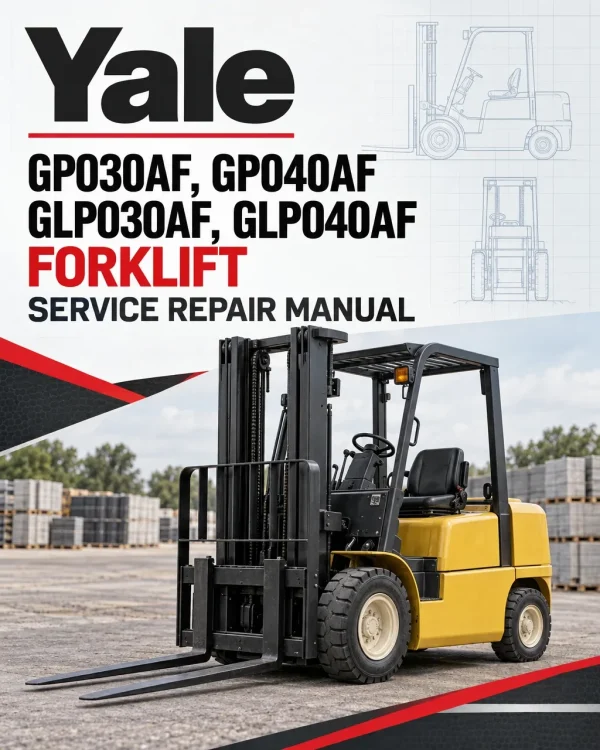 Yale GP030AF, GP040AF, GLP030AF, GLP040AF Forklift B810 Service Repair Manual