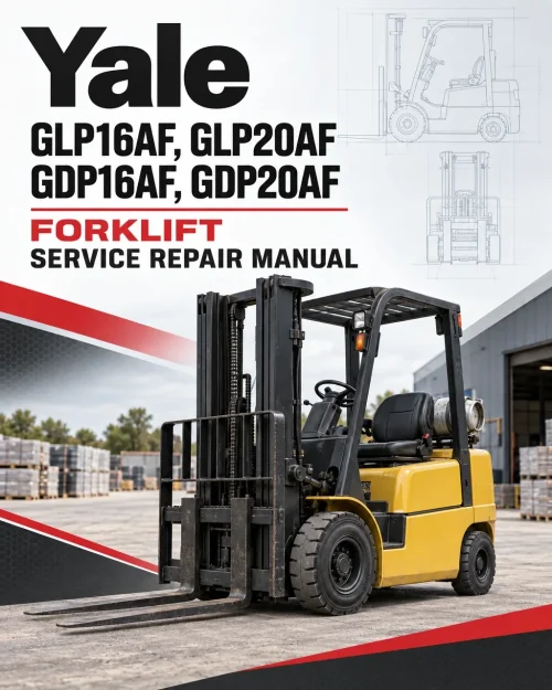 Yale GLP16AF, GLP20AF, GDP16AF, GDP20AF Forklift B810 Service Repair Manual Yale GLP16AF, GLP20AF, GDP16AF, GDP20AF Forklift B810 Service Repair Manual