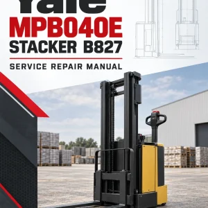 Yale MPB040E Stacker B827 Service Repair Manual